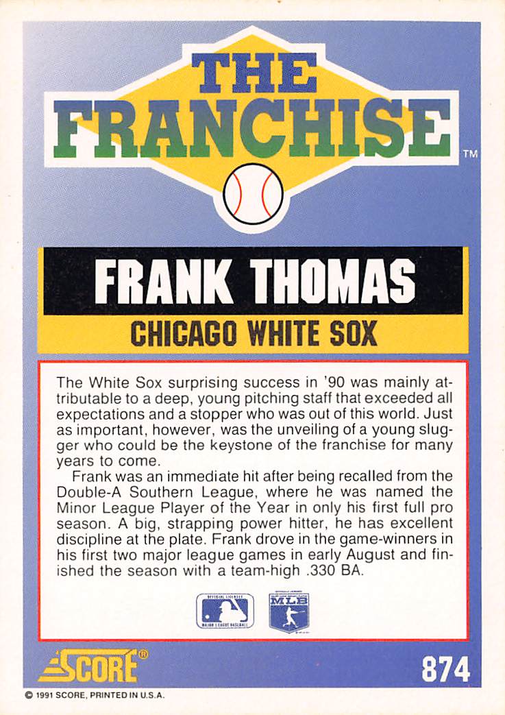1991 Score #874 Frank Thomas